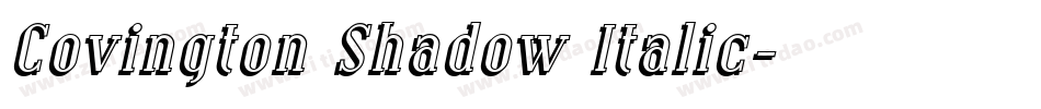 Covington Shadow Italic字体转换